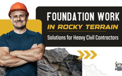 Foundation Work in Rocky Terrain: Solutions for Heavy Civil Contractors